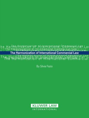 cover image of The Harmonization of International Commercial Law